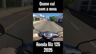 TESTE RIDE HONDA BIZ 125 2025 EU QUASE CAI [upl. by Gwenora331]