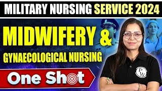 Midwifery amp Gynaecological Nursing 03  One Shot  Staff Nurse Exam  Military Nursing Services 2024 [upl. by Larual912]