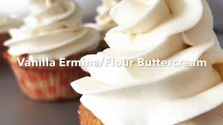 HOW TO MAKE COOKED FLOUR BUTTERCREAM FROSTING Vanilla Ermine Frosting with vanilla cupcakes [upl. by Archer]