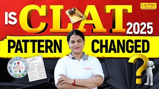 Is CLAT 2025 Exam Pattern Changed  Complete Details By Anupama Maam [upl. by Elegna]