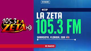 WZSP La Zeta 1053 FM Sarasota Florida USA 🇺🇸 [upl. by Mot]