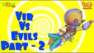 Vir The Robot Boy  Hindi Cartoon For Kids  Vir vs evils  Animated Series Wow Kidz [upl. by Pattie]