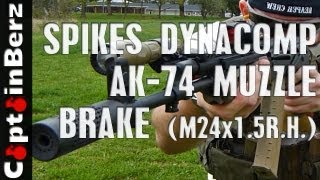 Spikes DynaComp AK74 Muzzle Brake M24x15RH [upl. by Latsryc]