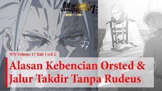 WN Vol 17 Chapter 12 Meeting Pertama Bersama Boss Orsted  Mushoku Tensei Indonesia [upl. by Amabelle]