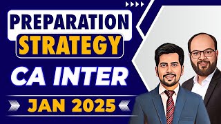 CA Inter Jan 25 Preparation Strategy  How to Prepare CA Inter Jan 25  How to Crack CA Inter Jan 25 [upl. by Lamori]