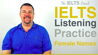 IELTS Listening Practice  Spelling Test  Female Names [upl. by Elyssa]