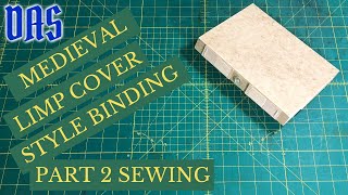 Long and Link Stitch Binding Inspired by a Medieval Book Part 2 Sewing  Adventures in Bookbinding [upl. by Ennovart766]