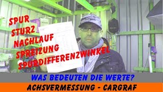 Achsvermessung  Was bedeuten die Werte [upl. by Nitsirc]