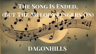 Irving Berlins The Song Is Ended But The Melody Lingers On  Cover [upl. by Tristis]