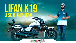 Lifan K19 User Review  BikeBD [upl. by Crist56]