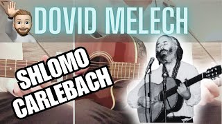 Learn quotDovid Melechquot by Shlomo Carlebach on Guitar Jewish Music [upl. by Fita]