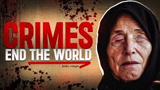 Baba Vanga Predictions About Criminal World  Crimes That Ends The World [upl. by Einreb586]