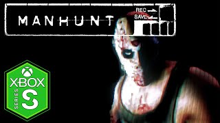 Manhunt Xbox Series S Gameplay [upl. by Ahtelra823]