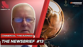 Episode 13  CTB The Newsbrief  Commercial Tyre Business [upl. by Llereg593]