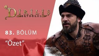 Diriliş Ertuğrul 83 Bölüm Özet [upl. by Anitroc]