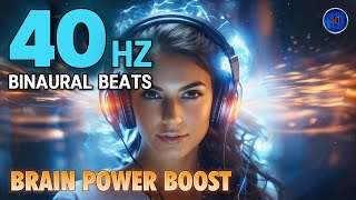 40 Hz Binaural Beats 🧠 BRAIN POWER Boost 🚀 [upl. by Tearle]