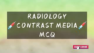 Radiology contrast media MCQ radiovibesmcq radtechmcq radiologymcq 💉Contrast media MCQ💉 [upl. by Nilra]