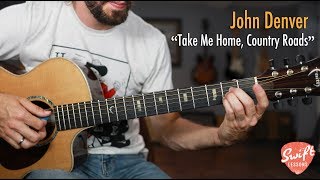 John Denver quotTake Me Home Country Roadsquot Guitar Lesson [upl. by Accisej783]