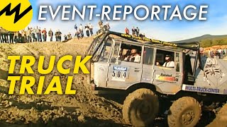 EventReportage Truck Trial  OffroadMonster graben sich präzise durch Unmengen von Schlamm [upl. by Drannel]