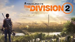 The Division2 [upl. by Tyne]