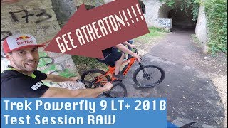 Trek Powerfly 9 LT 2018 TESTRIDE  Gee Atheron und Anton Cooper  RAW [upl. by Salisbury647]