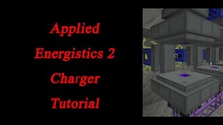 Applied Energistics 2 Tutorial How to Charged Certus Quartz [upl. by Tortosa]