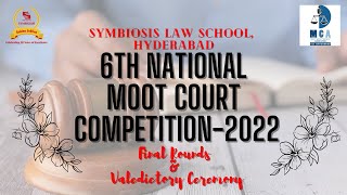 Finals and Valedictory Ceremony of 6th National Moot Court Competition SLS Hyderabad 2022 [upl. by Lodnar721]