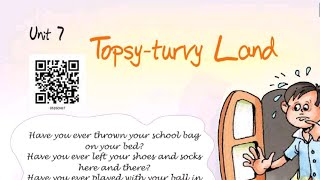 Topsy Turvy Land Poem Class 5th English Unit 7 Explanation in hindi [upl. by Ayatal353]