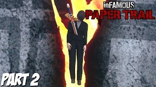 Infamous Second Son Paper Trail Gameplay Walkthrough Part 2 [upl. by Ajiram]