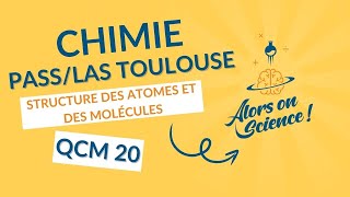 pass toulouse chimie td1 structure atomes molécules qcm 20 [upl. by Ahsimit]