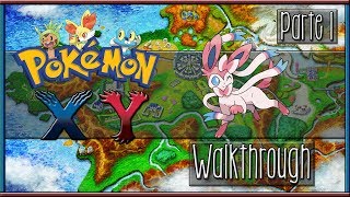 Pokémon XY Walkthrough  Parte 1 [upl. by Meelas782]