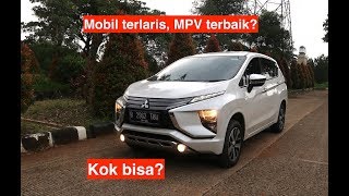 KENAPA XPANDER MOBIL TERLARIS DI 2018 NGALAHIN AVANZA [upl. by Bibi]