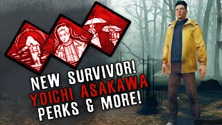 NEW SURVIVOR YOICHI ASAKAWA PERK BREAKDOWN  Dead By Daylight The Ring DLC [upl. by Edroi640]