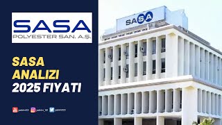 SASA bilanço ve yatırım analizi 2025 hedef fiyatı [upl. by Tolliver827]