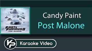 Candy Paint Kararoke  Post Malone [upl. by Lesslie]