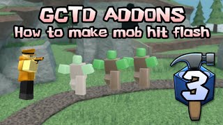 GnomeCode TD Addons 3 How to make Mob Hit flash [upl. by Derk]