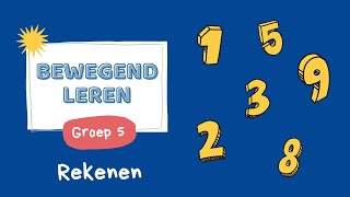 Bewegend Leren  Rekenen  groep 5 [upl. by Rox581]