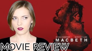 Macbeth 2015  Movie Review [upl. by Turoff]