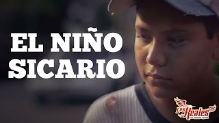 Los Reales  El Niño Sicario  VIDEO OFICIAL c 2016 [upl. by Kenaz]