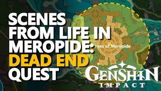 Scenes from Life in Meropide Dead End Genshin Impact [upl. by Etnaed]