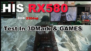 HIS RX580 3DMark amp Gaming Performance Test [upl. by Pattin844]