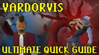 OSRS Vardorvis the toughest midgame boss NOOB FRIENDLY GUIDE [upl. by Ahsemed]