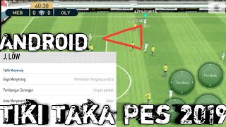 Tutorial Tiki Taka Pes 2019 Android [upl. by Paola]