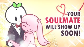 7 Signs Your Soulmate Will Show Up Soon [upl. by Iman60]