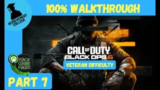 COD Black Ops 6  Campaign Veteran Difficulty 100 Walkthrough Part 7 [upl. by Eidarb363]