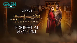 Watch DuniyaPur Episode 01  Premiere Tonight 800PM  Ramsha K Khushhal K NaumanIjaz  Green TV [upl. by Timus725]