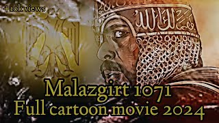 Malazgirt 1071 Full Cartoon Movie 2024 In Urdu Hindi MIKAEL [upl. by Rheingold]