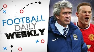 Should Manchester City sack Pellegrini  FDW [upl. by Micheal]