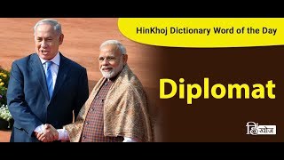 Meaning of Diplomat in Hindi  HinKhoj Dictionary [upl. by Gaylord414]