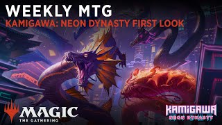 Weekly MTG  Kamigawa Neon Dynasty First Look [upl. by Aes231]